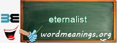 WordMeaning blackboard for eternalist